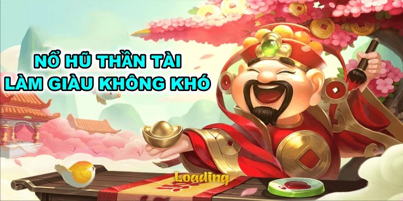 No Hu Than Tai CF68 – Làm Giàu Không Khó