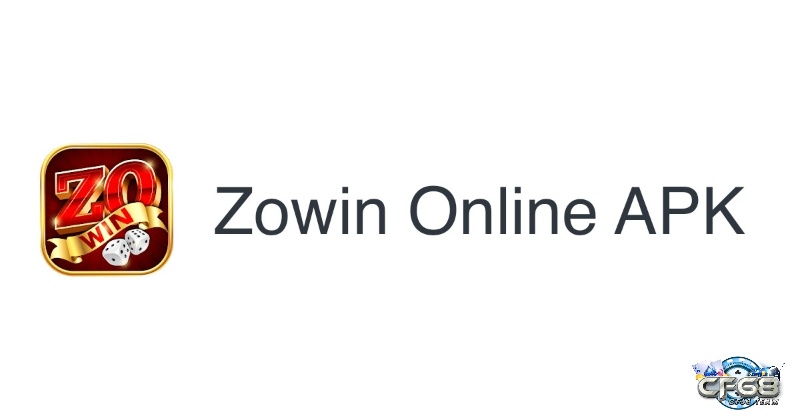 Cách tải Zowin apk rất đơn giản