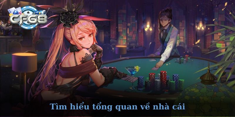 Giới thiệu tổng quan về CF68